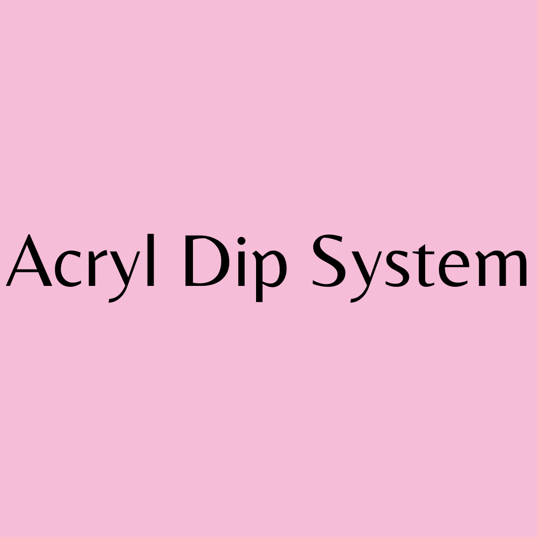 Acryl Dip System