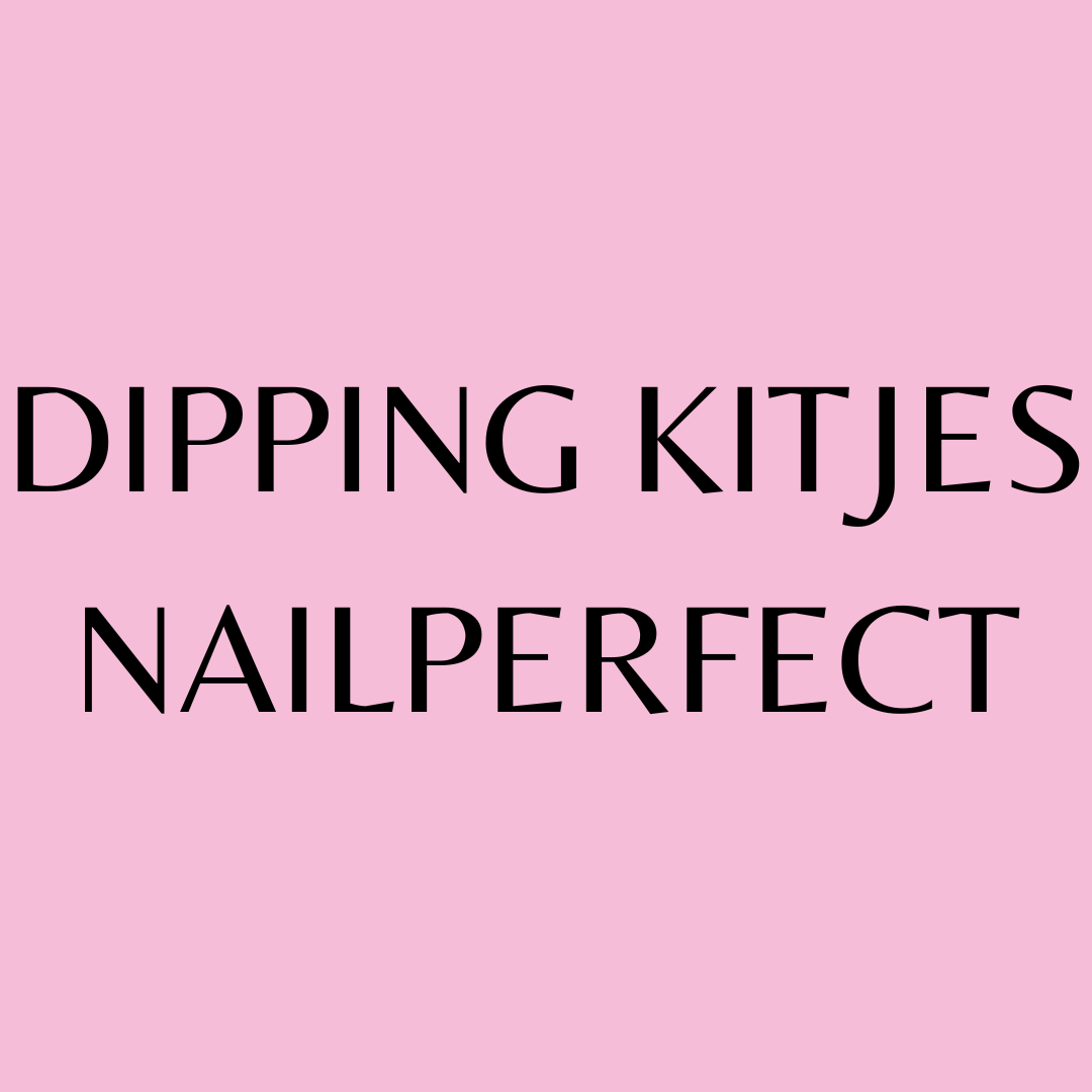 DIPPN KITJES NAILPERFECT