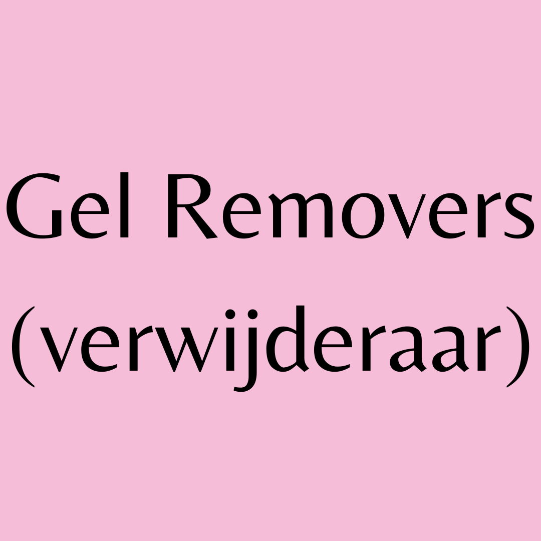 Gel Removers (verwijderaar)
