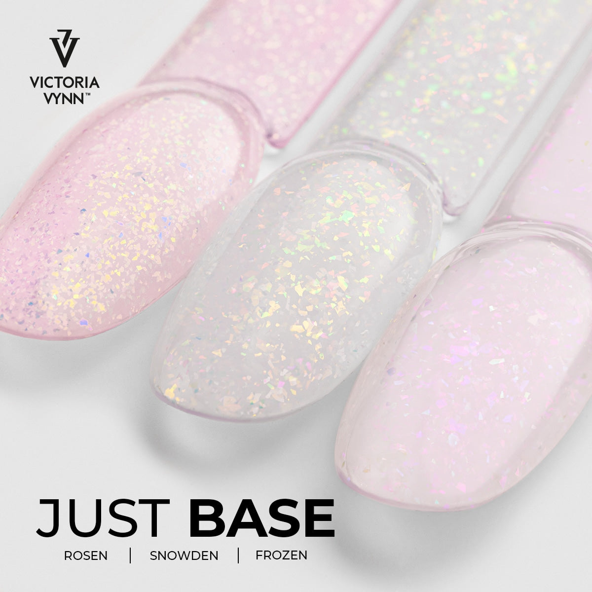 Victoria Vynn Just Base | Snowden